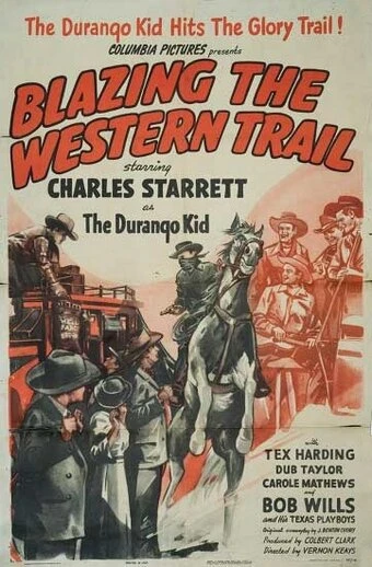 Постер Blazing the Western Trail