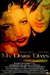 My Dark Days постер