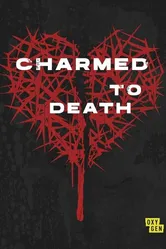 Charmed to Death постер