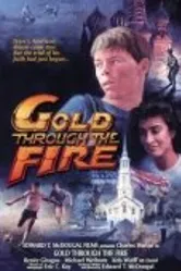 Gold Through the Fire постер