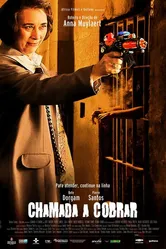 Chamada a Cobrar 2012 постер
