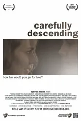 Carefully Descending постер