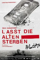 Lasst die Alten sterben постер