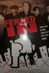 Fenced In 1997 постер