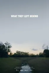 What They Left Behind постер