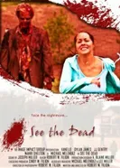 See the Dead постер