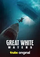Great White Waters постер
