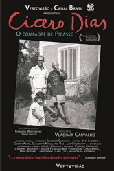 Cícero Dias, o Compadre de Picasso постер