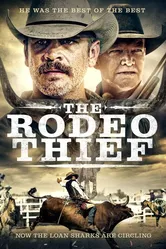 The Rodeo Thief постер