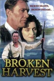 Постер Broken Harvest