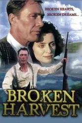 Broken Harvest постер