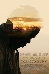 Tobacco Burn постер