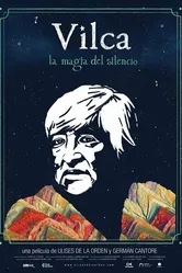 Vilca, la magia del silencio постер