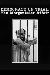Democracy on Trial: The Morgentaler Affair постер