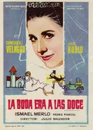 La boda era a las doce постер