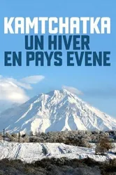 Kamtchatka: un hiver en pays évène постер