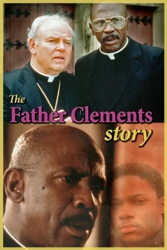 Постер The Father Clements Story