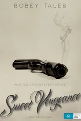 Sweet Vengeance 2013 постер