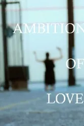 Ambition of Love постер