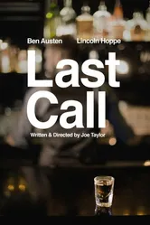 Last Call 2016, США, короткометражка постер