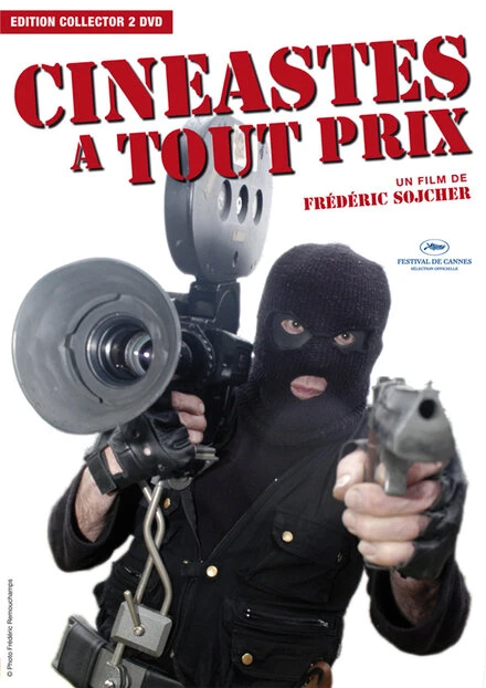 Постер Cinéastes à tout prix