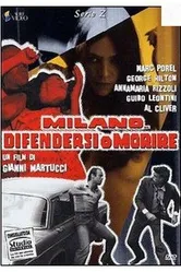 Милан... Защищайся или умри 1978 постер