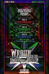 Wraith of the Umbra and Eidolon постер