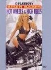 Постер Playboy: Biker Babes, Hot Wheels & High Heels