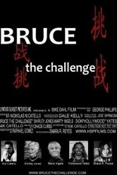 Bruce the Challenge постер
