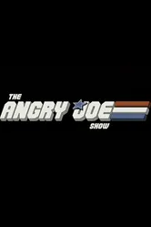 The Angry Joe Show постер