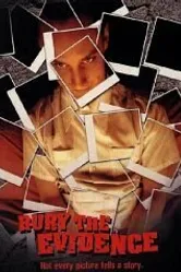 Bury the Evidence постер