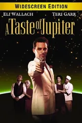 A Taste of Jupiter постер