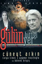 Gülün Bittigi Yer постер