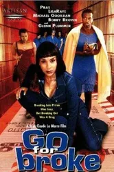 Go for Broke 2002 постер