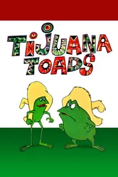 Tijuana Toads 1969 постер