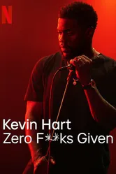 Kevin Hart: Zero F**ks Given постер