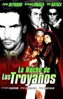 Постер La noche de los Troyanos