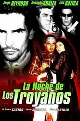 La noche de los Troyanos постер