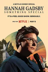 Hannah Gadsby: Something Special постер