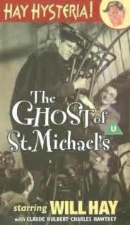 Постер The Ghost of St. Michael's