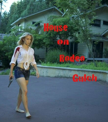Постер House on Rodeo Gulch
