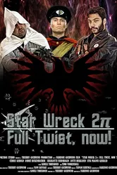 Star Wreck 2pi: Full Twist, Now! постер