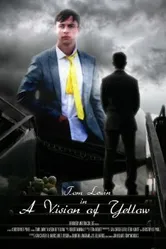 A Vision of Yellow постер