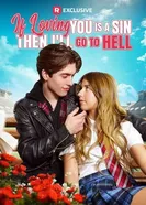 Любить тебя – грех, и я попаду в ад 2025 постер