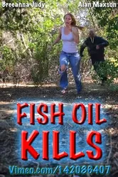 Fish Oil Kills постер