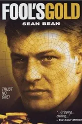 Золото дураков: История ограбления Brink's-Mat 1992 постер