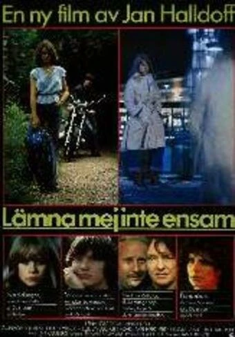 Постер Lämna mej inte ensam