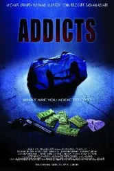 Addicts 2009 постер
