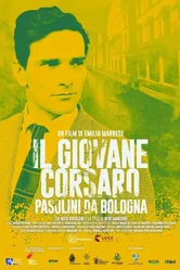 Il giovane corsaro - Pasolini da Bologna постер