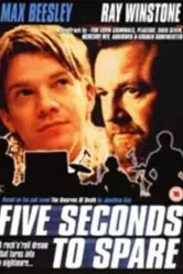 Five Seconds to Spare постер